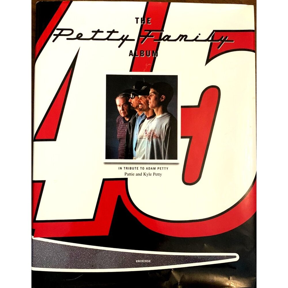 The Petty Family Album HC Signed Book 1st ED Tribute Adam Petty NASCAR Gift